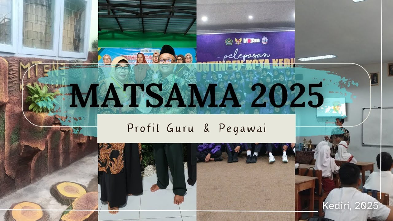 PROFIL GURU DAN PEGAWAI MTSN 3 KOTA KEDIRI  -¥¥-  MATSAMA 2025