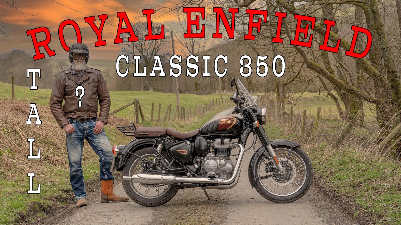 Royal Enfield Classic 350: подойдет ли он высоким гонщикам (ростом 180 см и выше)?