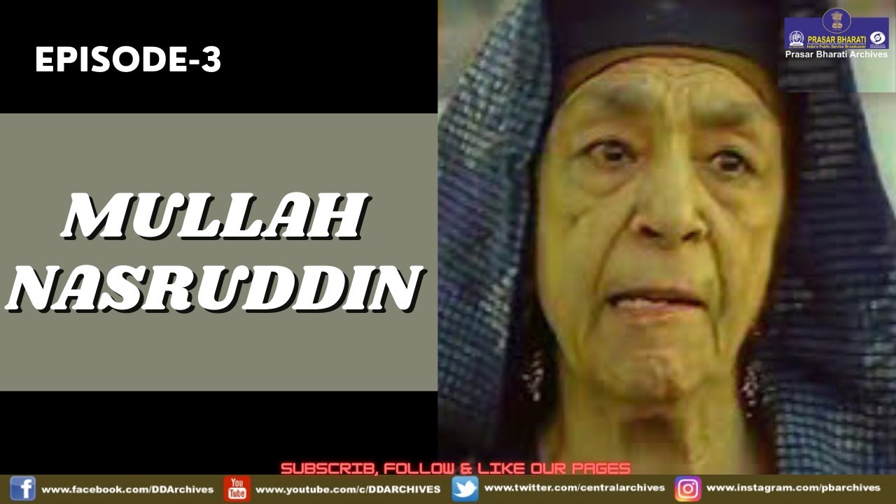 Mullah Nasruddin | Episode 3