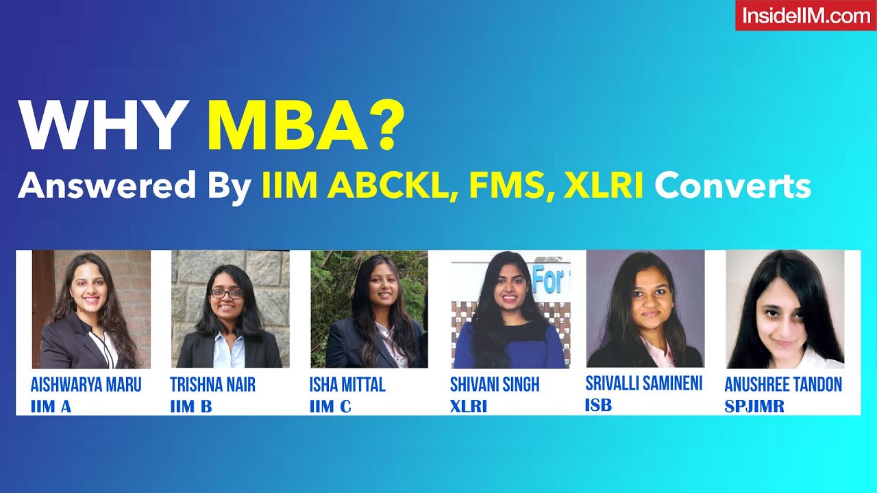 Why MBA Interview Question Answered By IIM ABC, ISB, XLRI, SPJIMR Students | How To Answer Why MBA