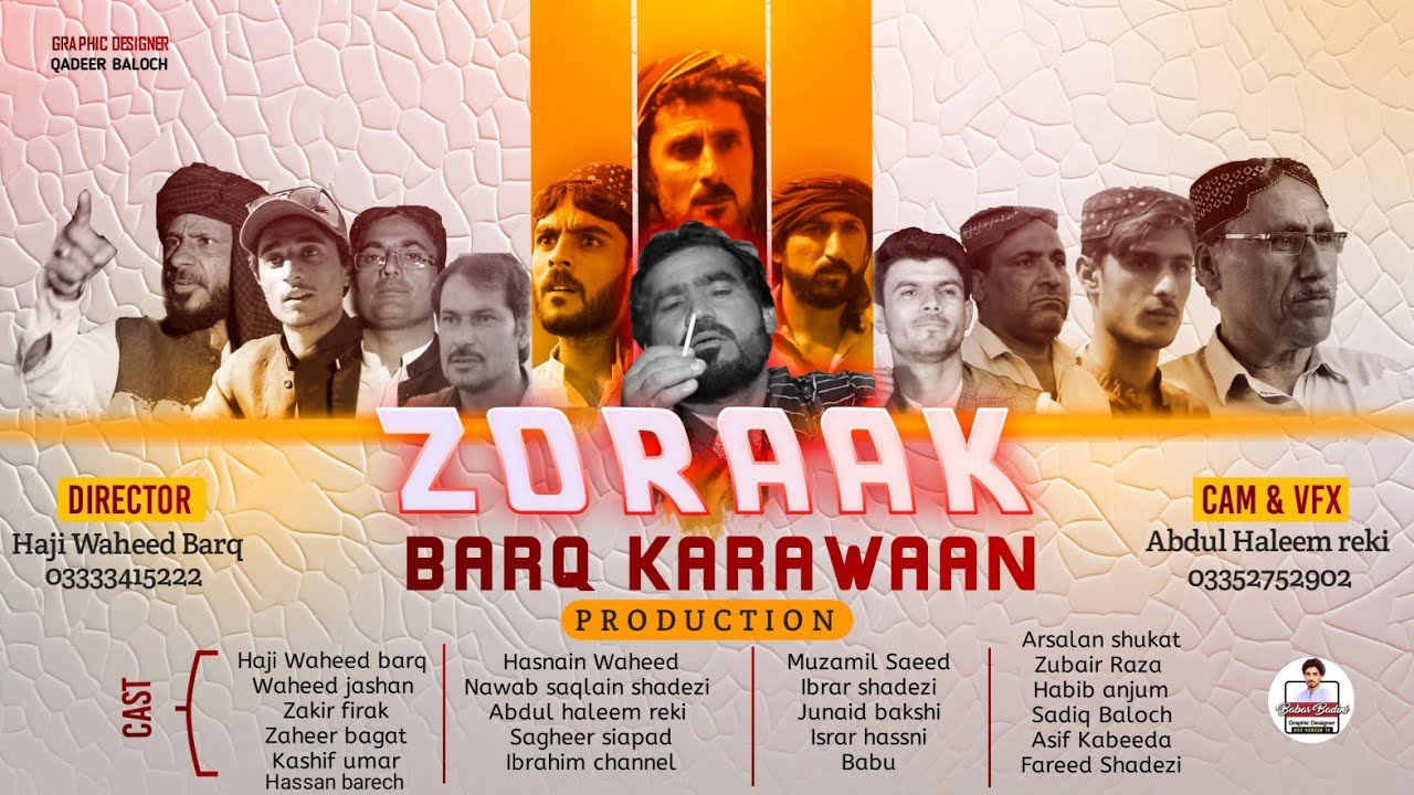 ZORAAK BALOCHI MOVIE 2025 || New Balochi film 2025