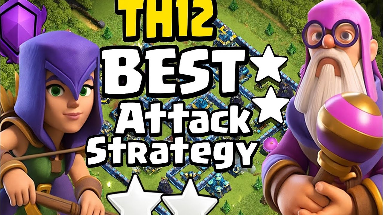 Th12 attack strategy | th12 best attack strategy | th12 attack strategy 2025 | coc