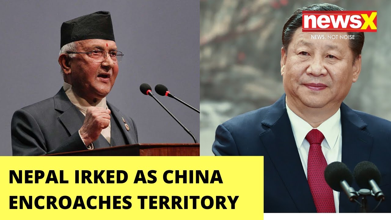 Nepal Govt Report says China encroaching on their Land | NewsX