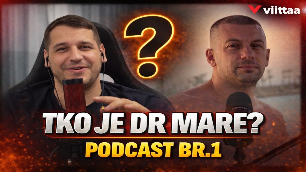 Luka Silni ili Mali Bobi? / Marko Nešić / VIITTAA PODCAST #1