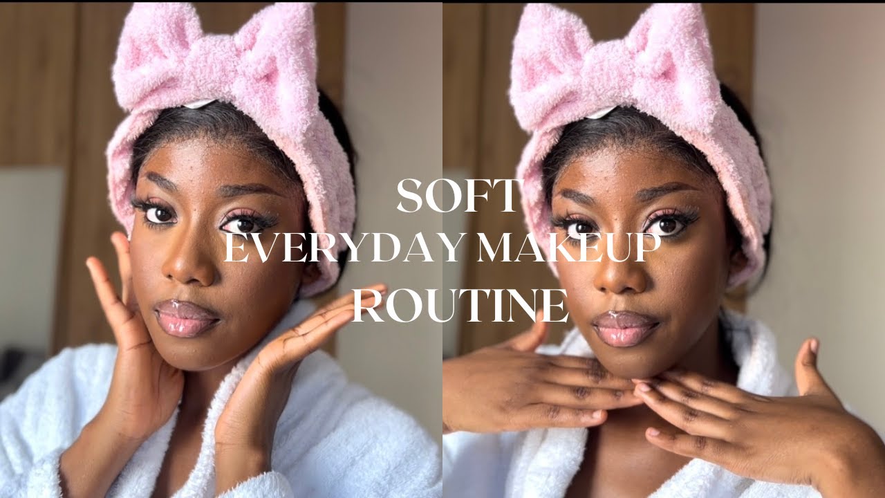 SIMPLE SOFT EVERYDAY MAKEUP TUTORIAL