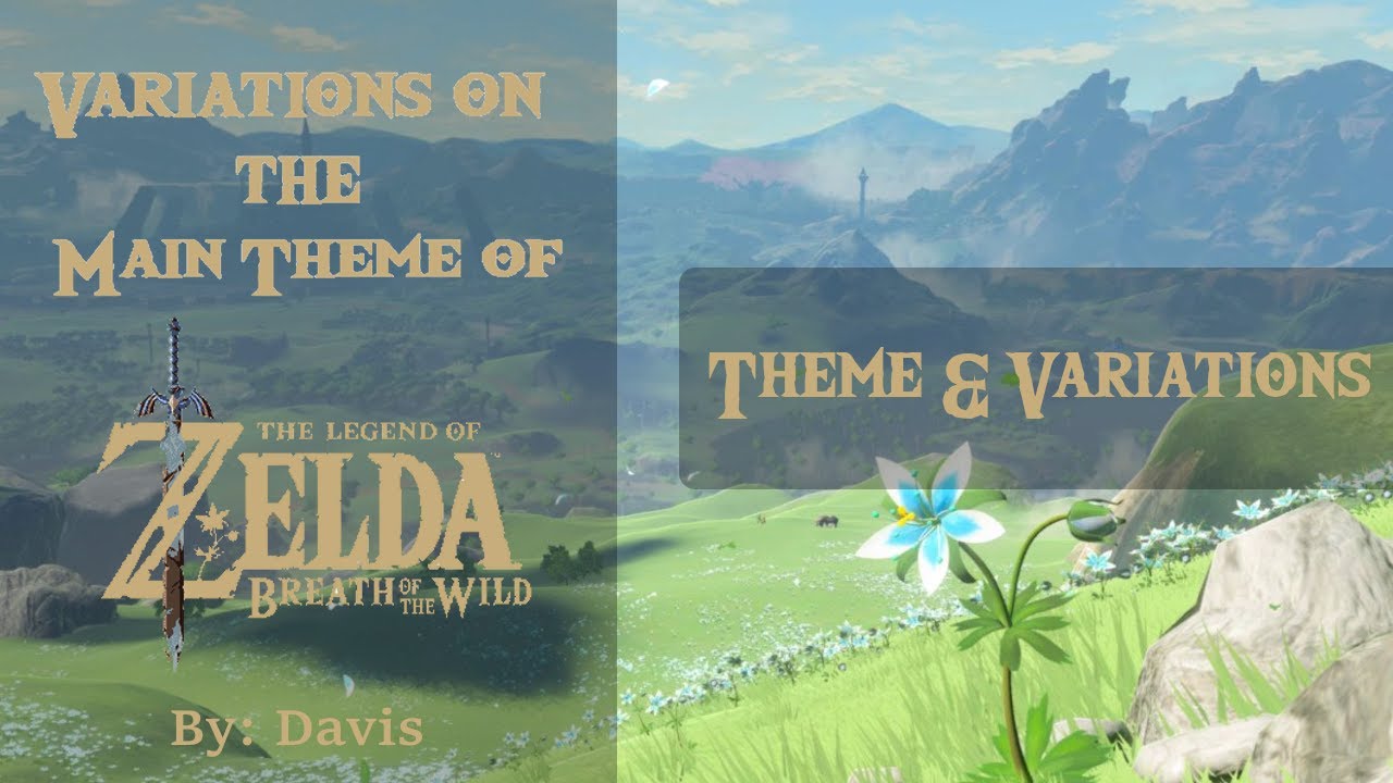 [Complete] The Legend of Zelda: Breath of the Wild Variations for Orchestra