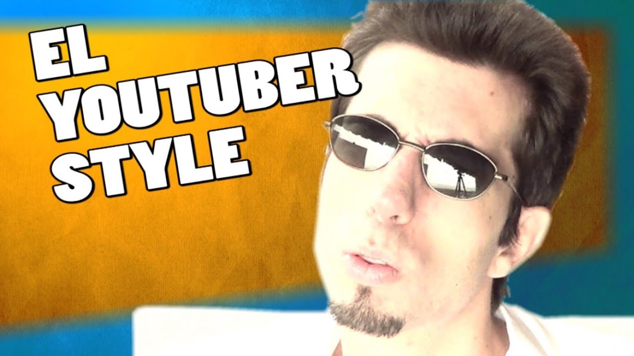 EL YOUTUBER STYLE (Parodia PSY - Gangnam Style)