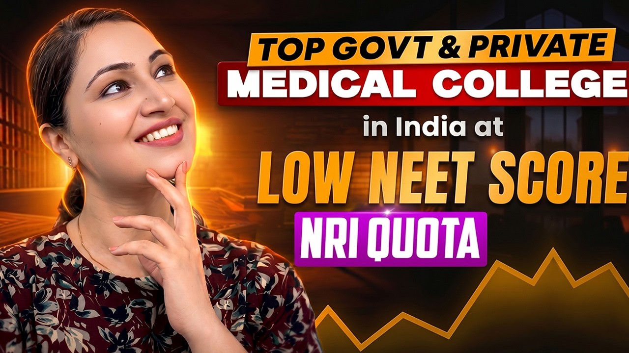 Low NEET Score Government Medical Colleges | NRI Quota : Fees , Cutoff & Seat Matrix #lowneetscore
