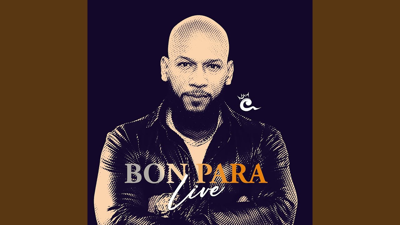 Bon Para (Live)