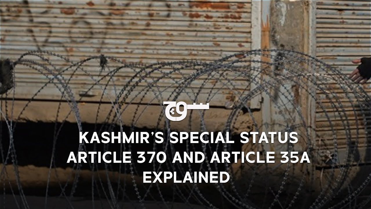 Soch Explains | Kashmir&rsquo;s Special Status | Article 370 and Article 35A