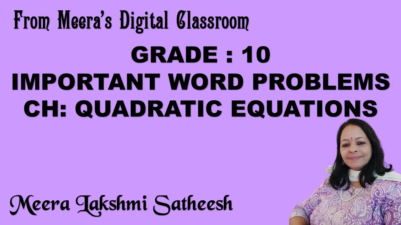 GR 10 - IMPORTANT QUESTIONS - QUADRATIC EQNS