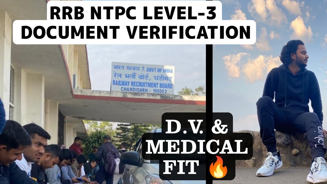 RAILWAY NTPC D.V. FULL PROCESS | LEVEL- 3 D.V. AND MEDICAL (CHANDIGARH) | ALL DOCUMENTS REQUIRED |