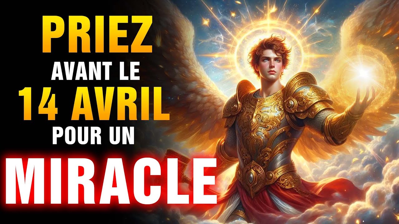 RECEVEZ LE MIRACLE QUE VOUS ATTENDEZ 🙏 PRIÈRE PUISSANTE À SAINT MICHEL ARCHANGE ET JESUS CHRIST