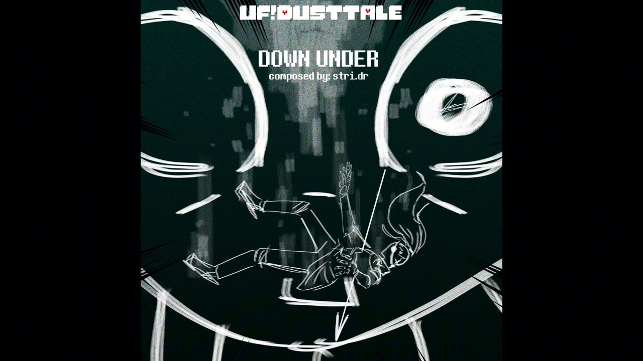 DOWN UNDER //UF!DUSTTALE