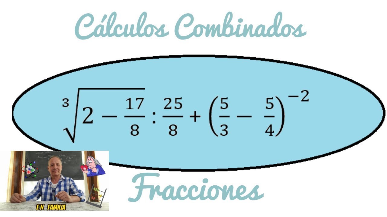 Cálculos Combinados con fracciones