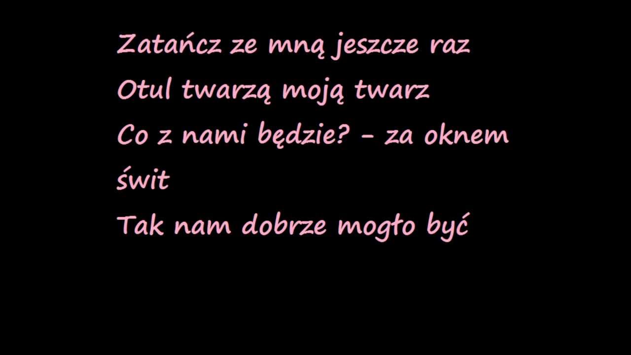 Edyta Bartosiewicz - Ostatni + teskt