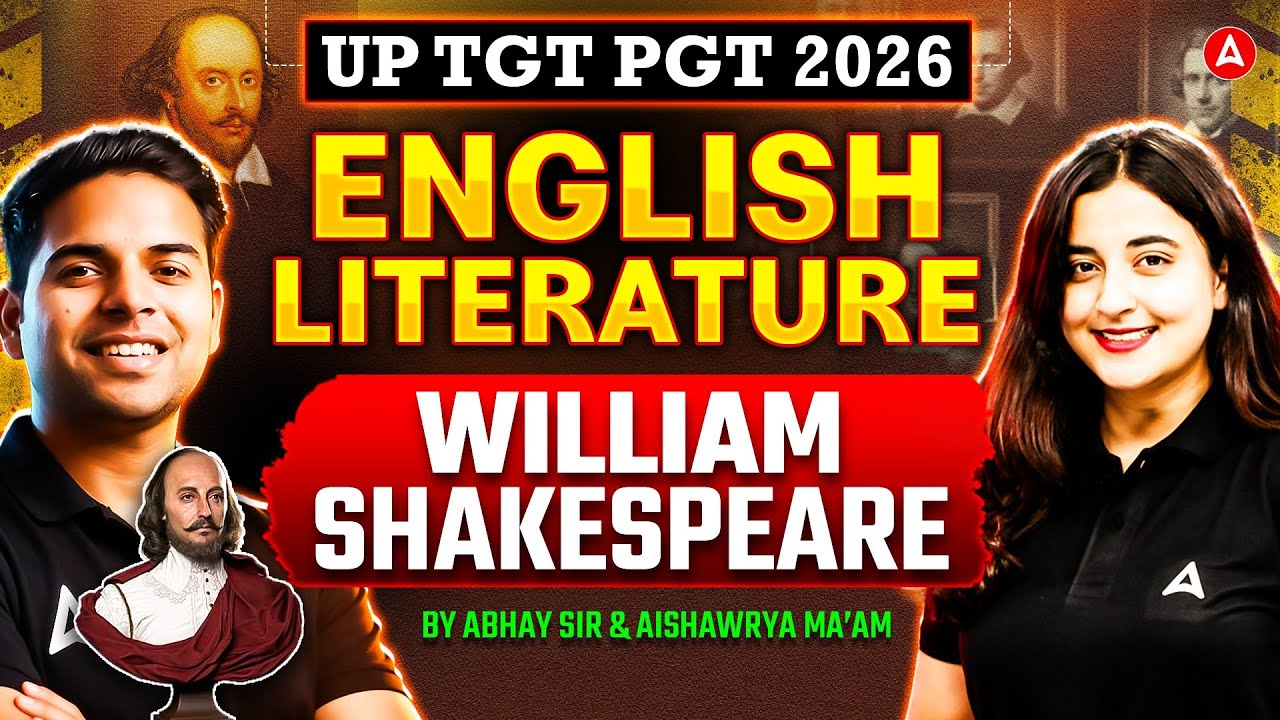 UP TGT PGT English Literature | William Shakespeare & Forms of Literature | 2026