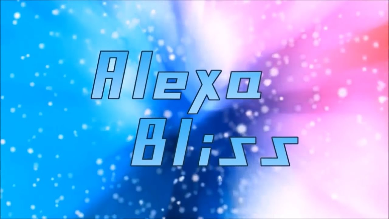 Alexa Bliss Custom Titantron 