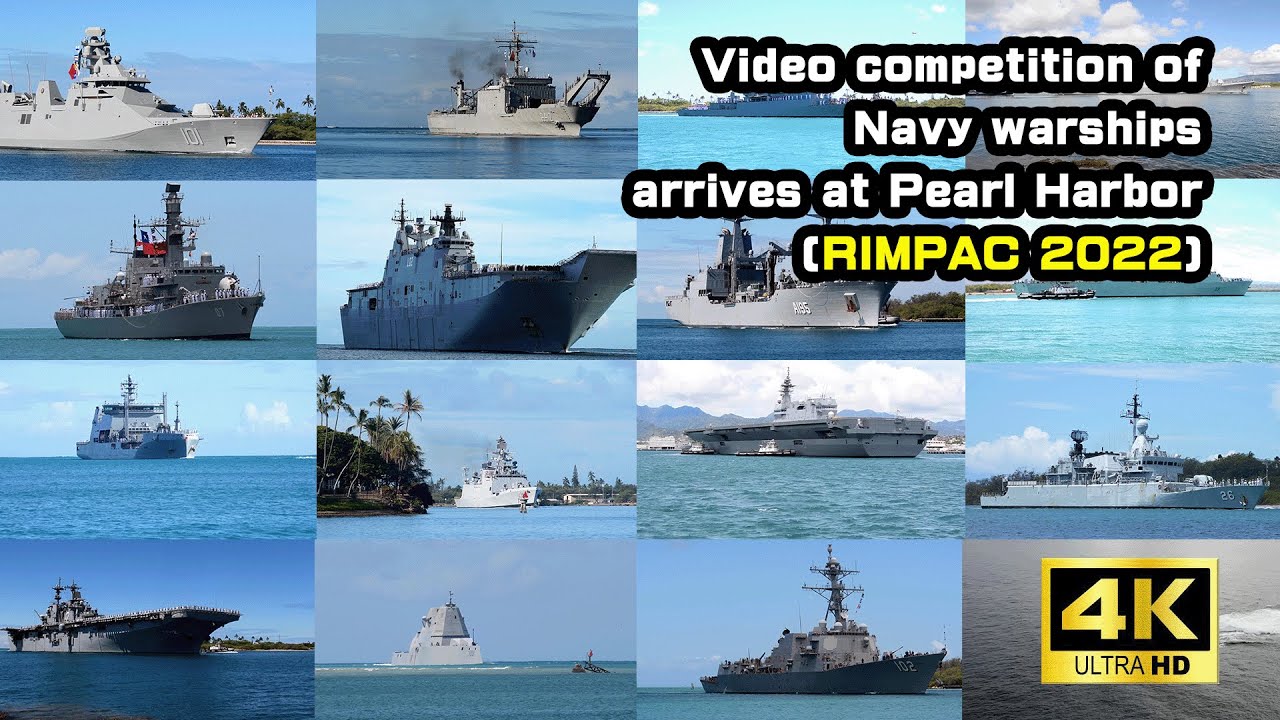 #RIMPAC2022 | Video competition of Navy  warships arrives at Pearl Harbor | 4K video