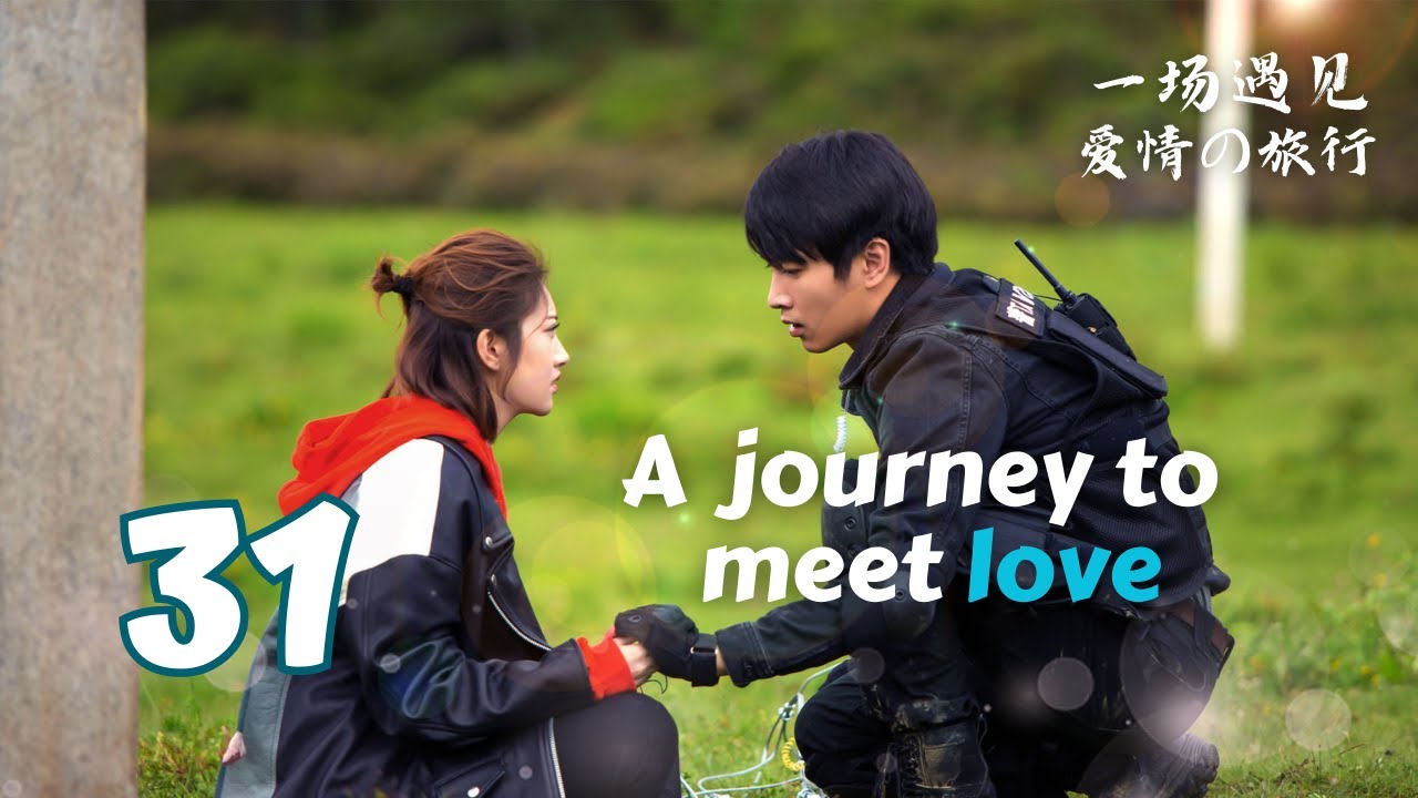 💕【ENG SUB】A Journey to Meet Love EP31  |  A Thrilling Tale of Undercover Love #chenxiao #jingtian