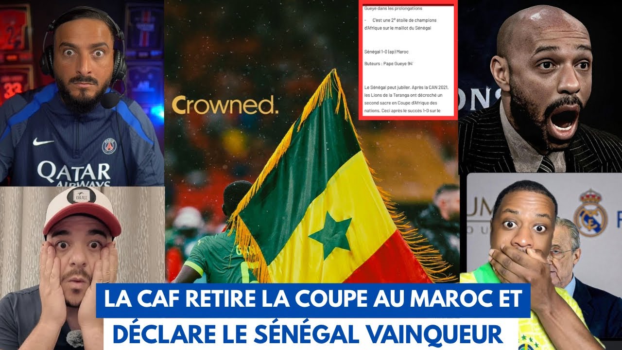 🚨🤯COUP DE TONNERRE: LA CAF D&Eacute;CLARE LE S&Eacute;N&Eacute;GAL VAINQUEUR ET RETIRE LA CAN AU MAROC !