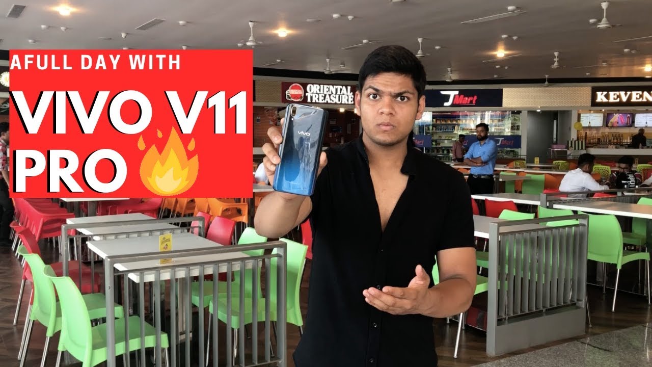 A Full Day With Vivo V11 Pro | Honest User Review