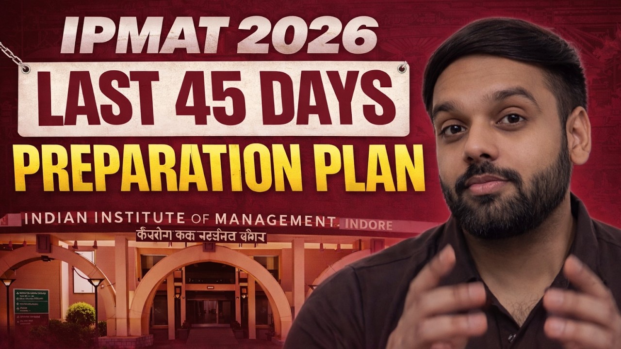 IPMAT 2026: The Ultimate Last 45 Days Preparation Plan