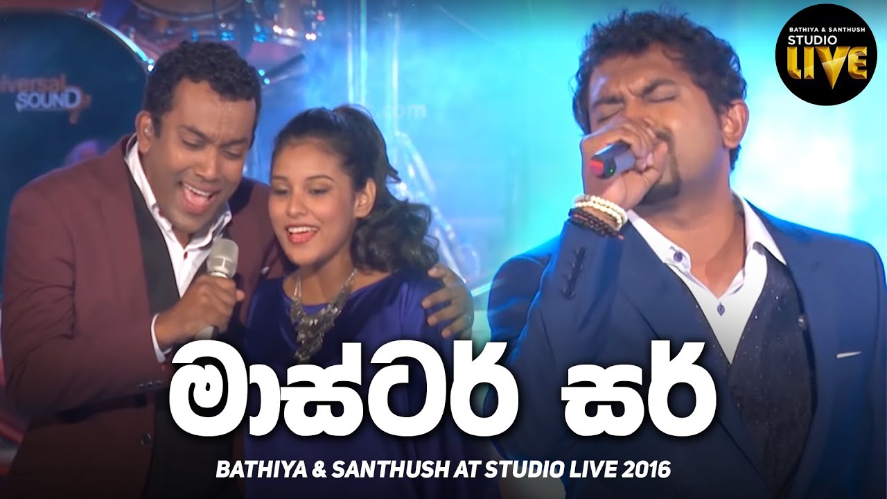 Master Sir | BNS Studio Live 2016 | Mahesh Denipitiya Live Creative Music Direction