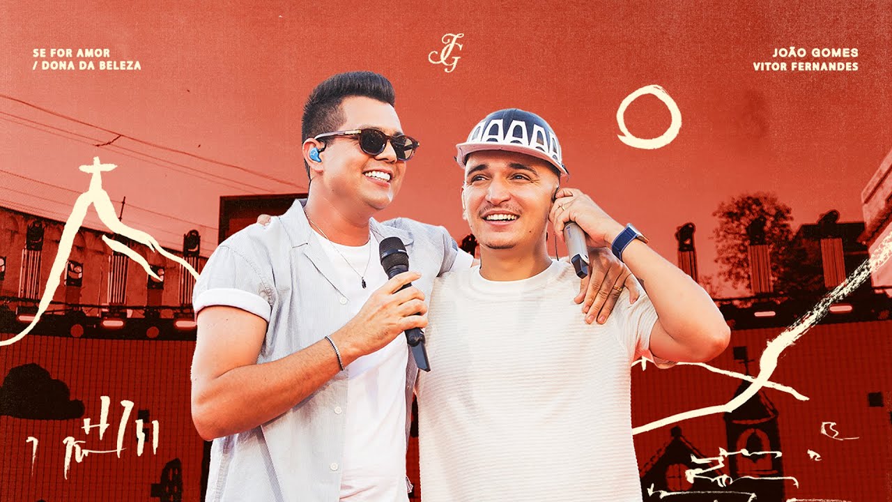 SE FOR AMOR / DONA DA BELEZA - João Gomes e Vitor Fernandes (DVD Meu Piseiro Brasileiro)