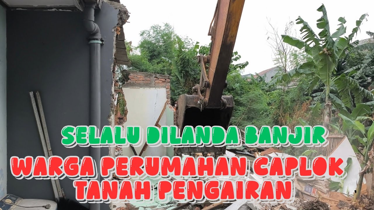 PANTAS SELALU BANJIR, BELAKANG RUMAH DICAPLOK  !! BANGUN FULL