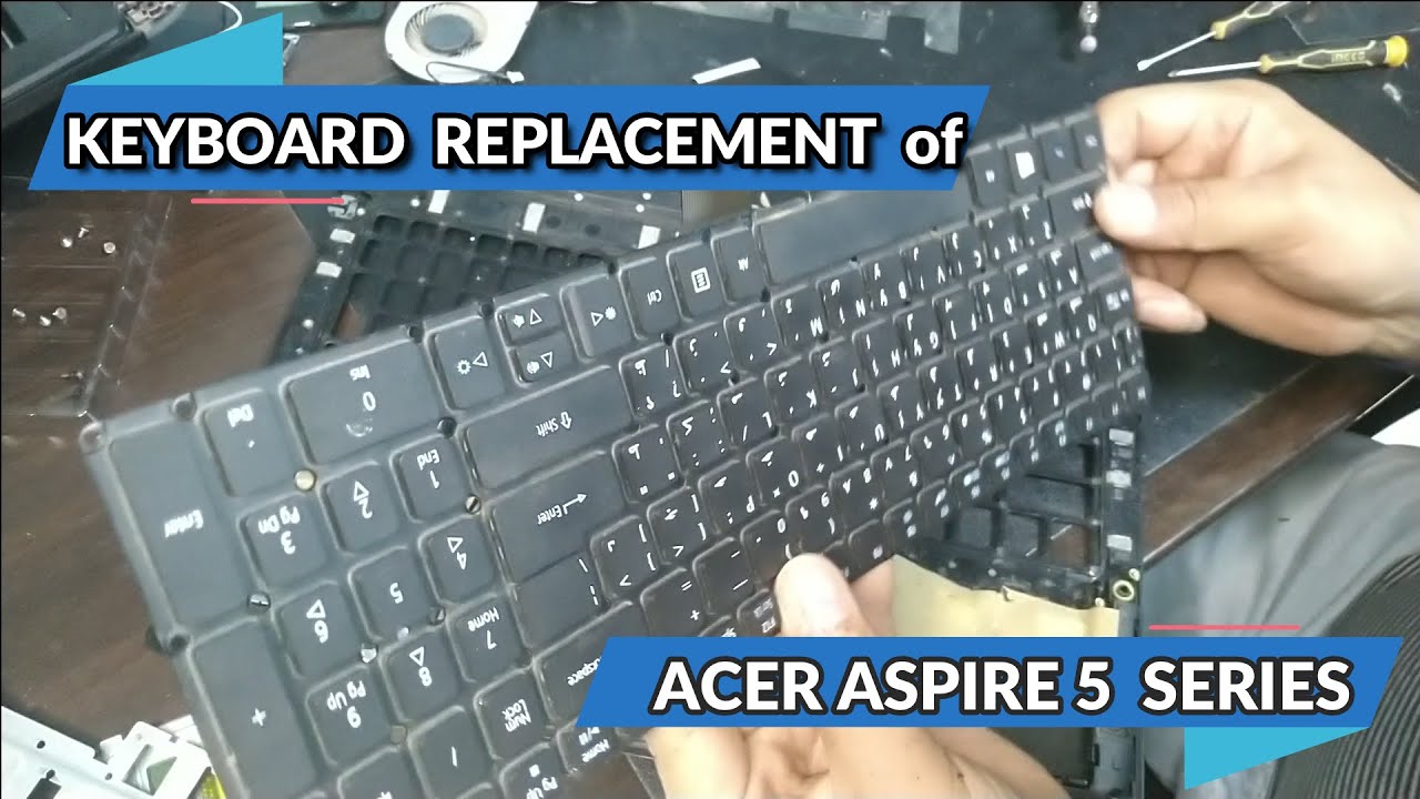 Acer Aspire 5 Keyboard Replacement