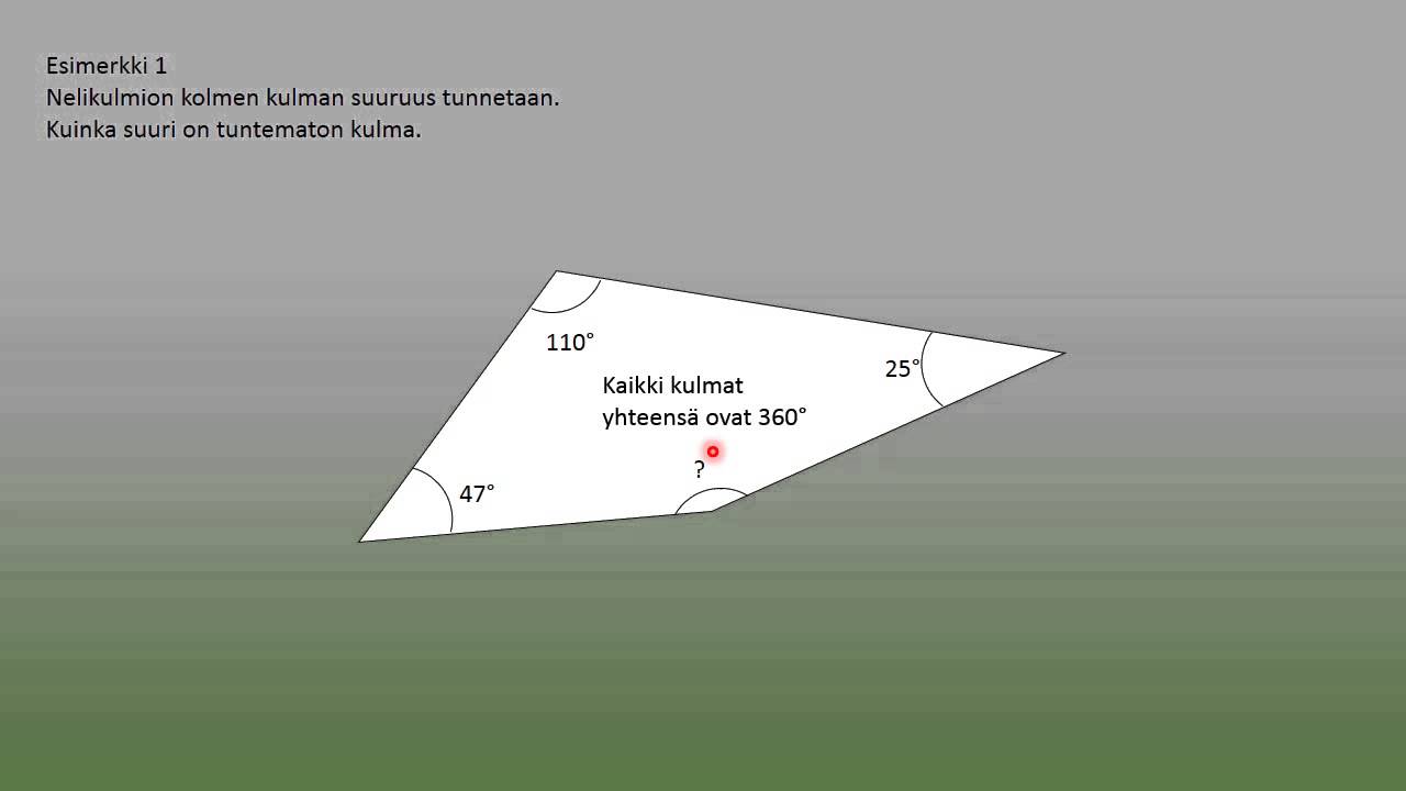 Nelikulmion kulmien laskeminen