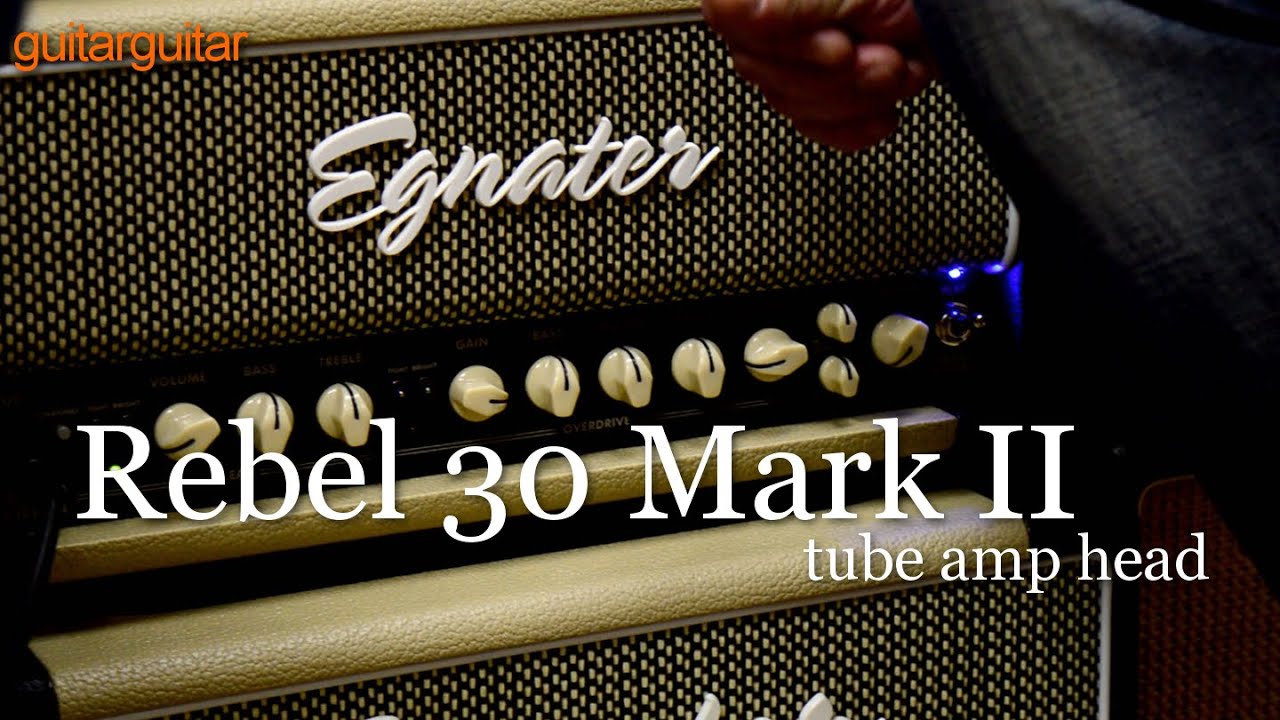 Egnater Rebel 30 Mark II Head