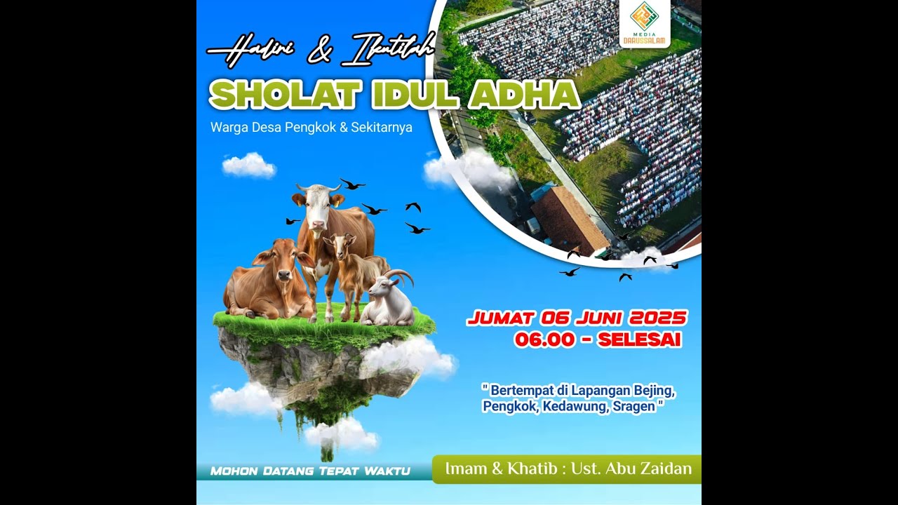 🔴 LIVE SHOLAT IDHUL ADHA  II 6 JUNI 2025 II PENGKOK KEDAWUNG SRAGEN