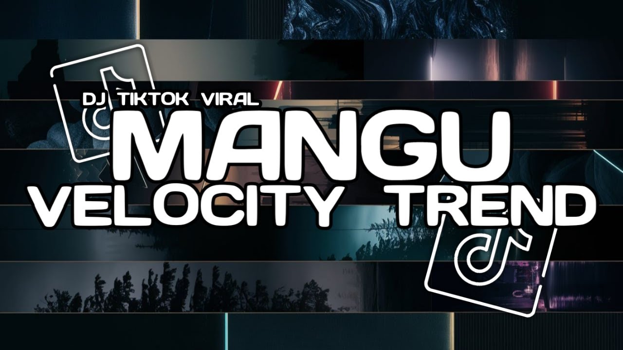 DJ VELOCITY MANGU TREND || SIAPA YANG TAU SIAPA YANG MAU REMIX DJ TIKTOK TERBARU 2025