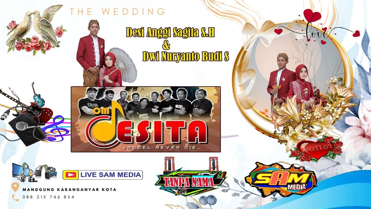 🔴📡 Live OM DESITA  Lagu Jadoel || Pernikahan DESI & DWI || TANPA NAMA Audio || SAM MEDIA