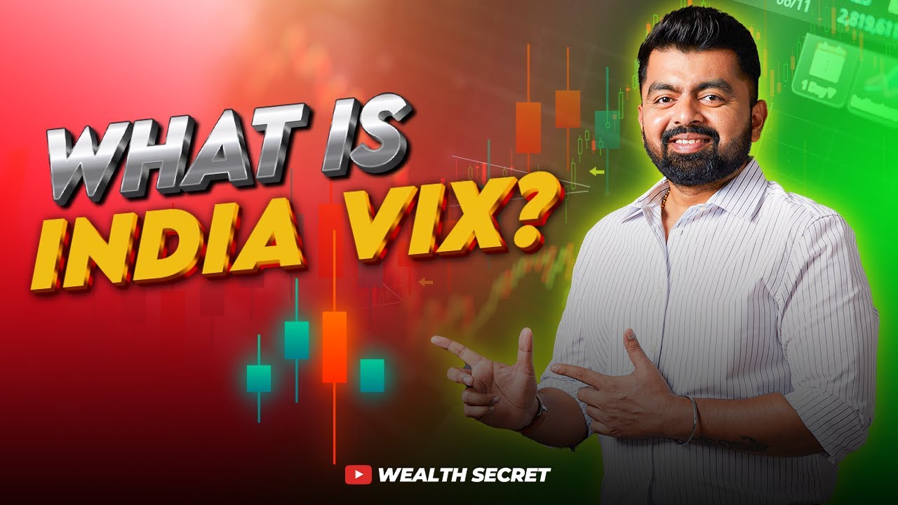 India VIX Explained || India VIX Kya Hai || Wealth Secret
