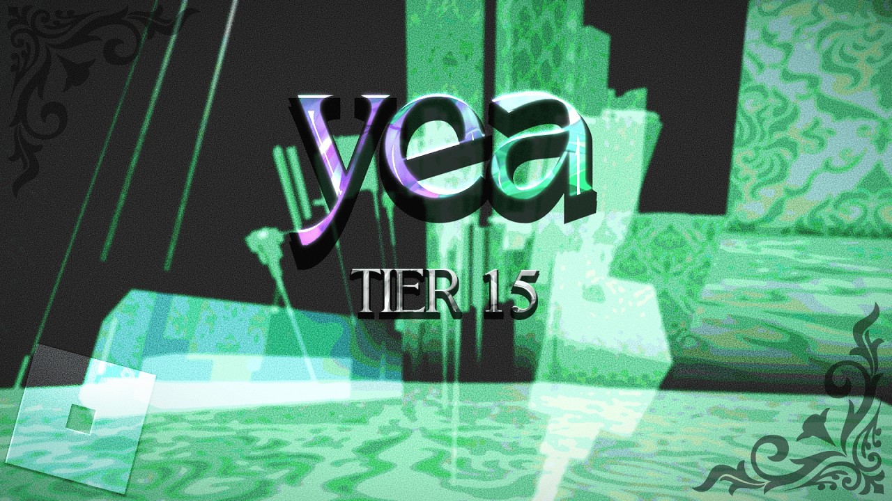 yea [TIER 15] // Roblox Tiered Obbies