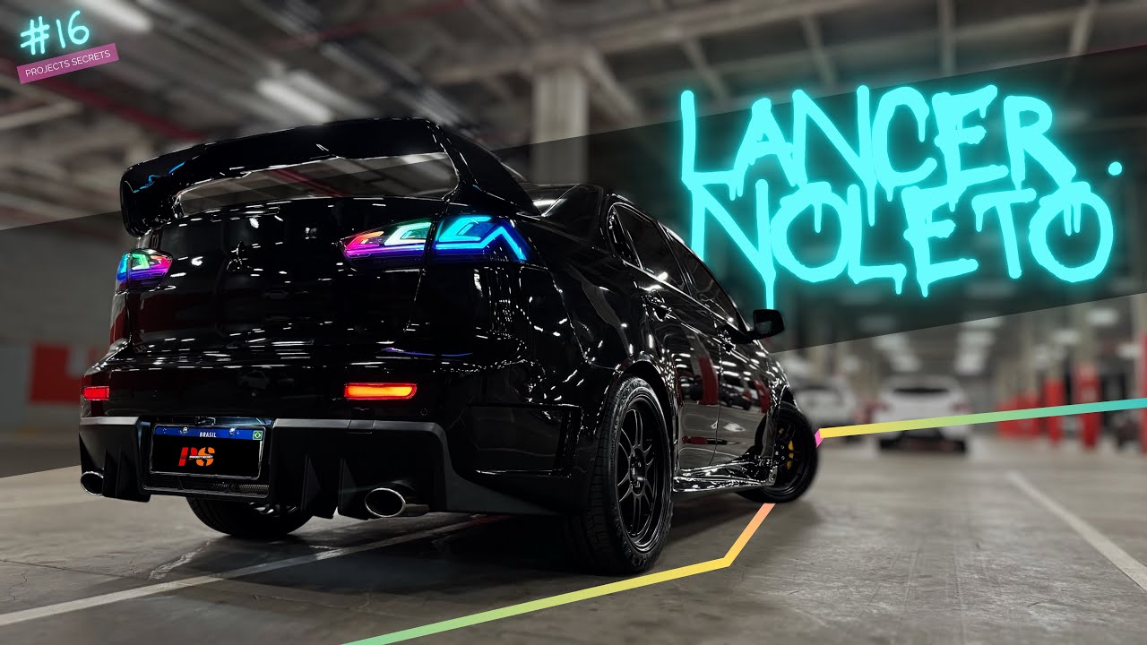 #16 Lancer HLT PROJETO Lancer.noleto