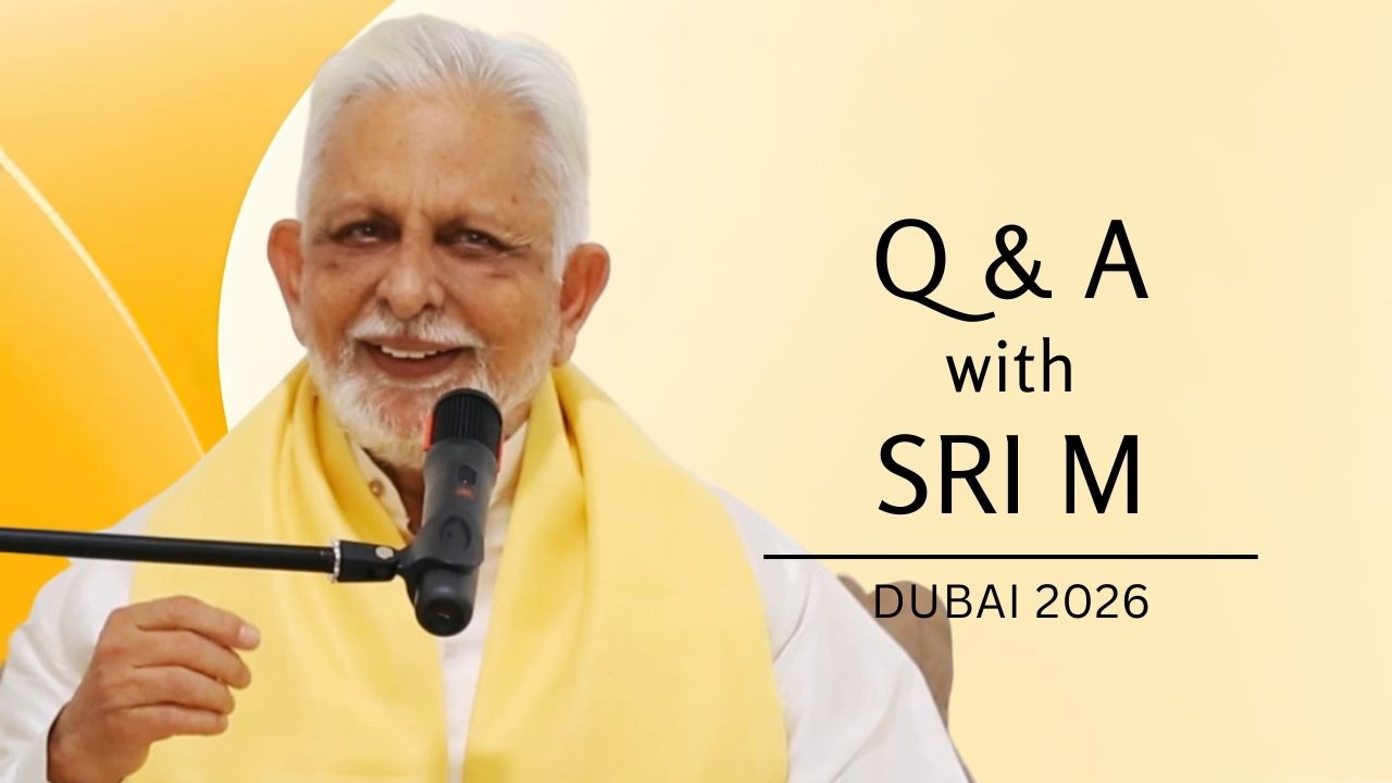 Q&A - Session 1 | Sri M | Dubai | April 2026