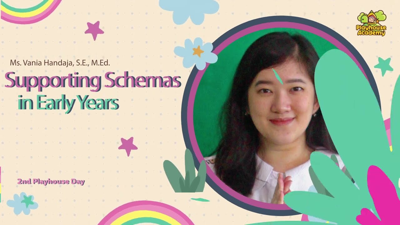 Supporting Schemas in Early Years by Ms. Vania