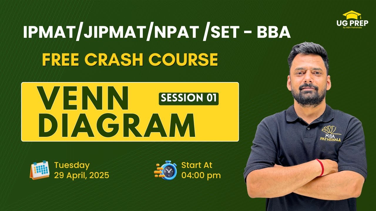 IPMAT 2025 | Venn Diagram Session 01 | Mukesh Sir | UG Prep by MBA Pathshala
