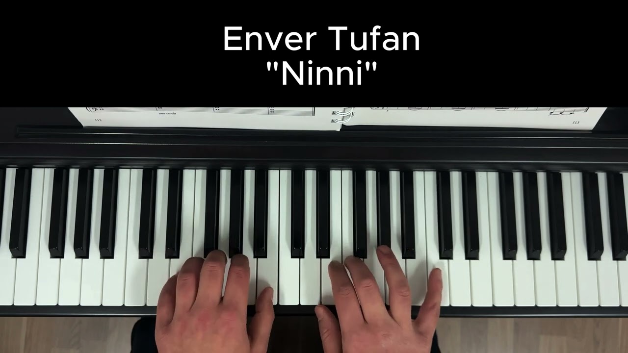 Ninni - Enver Tufan - Bizden Ezgiler - Piyano İçin 17 Parça