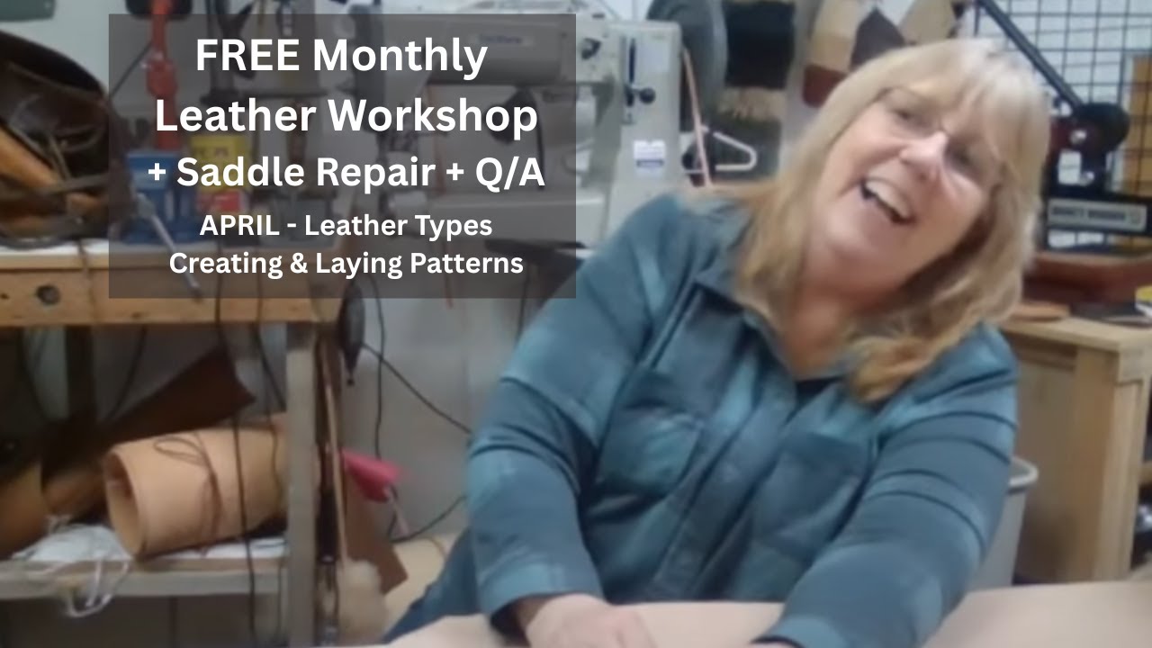 LEATHER  WORKSHOP for all levels  in Leather Working and saddlery - TIPS & TRICKS