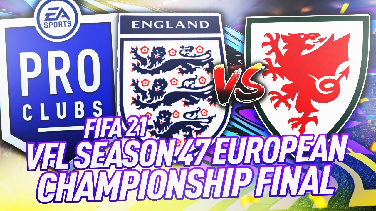 VFL Season 47 European Championship Final - Pro Clubs - FIFA 21