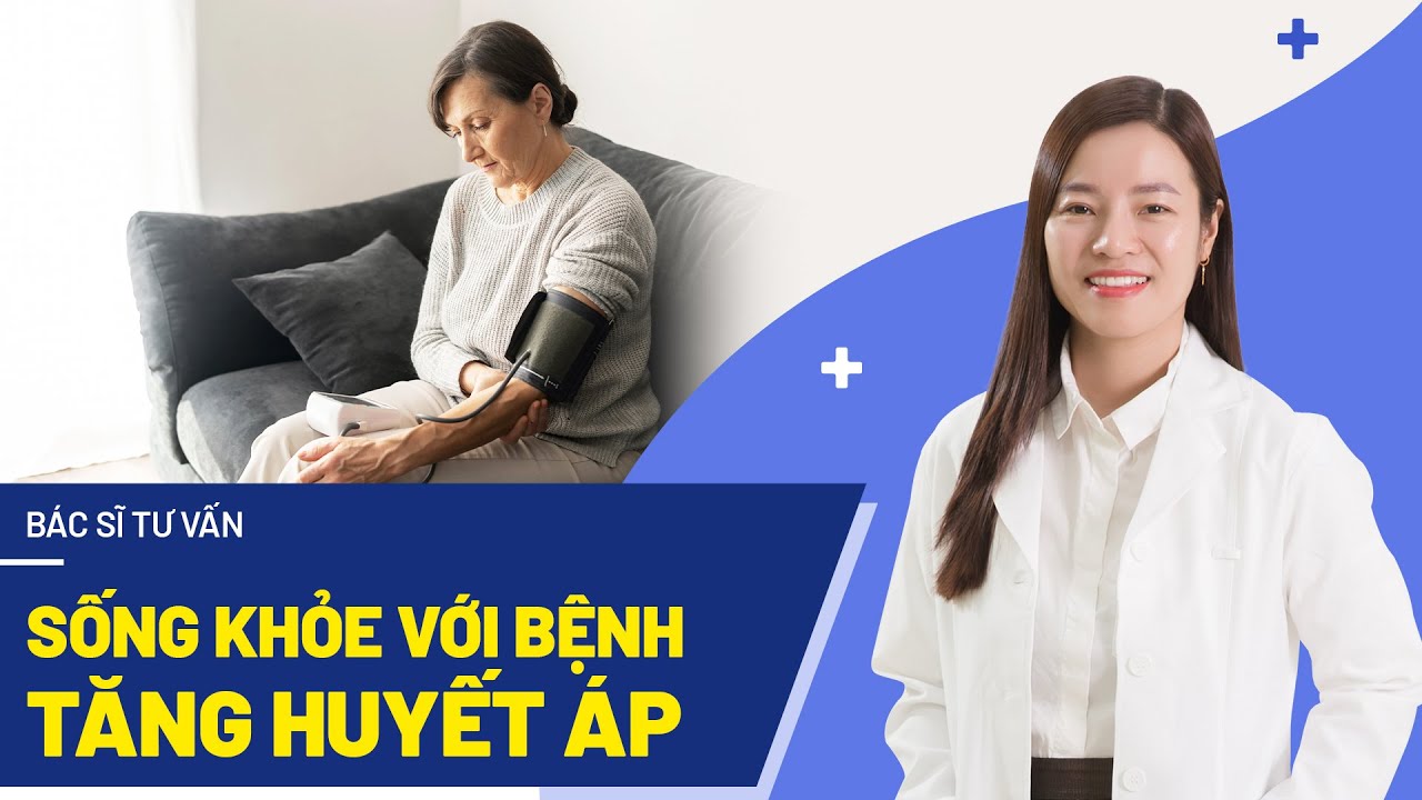 Tăng huyết áp: Nguyên nhân, triệu chứng và phương pháp điều trị | BS.CKI Hồ Thị Tuyết Mai | Tâm Anh