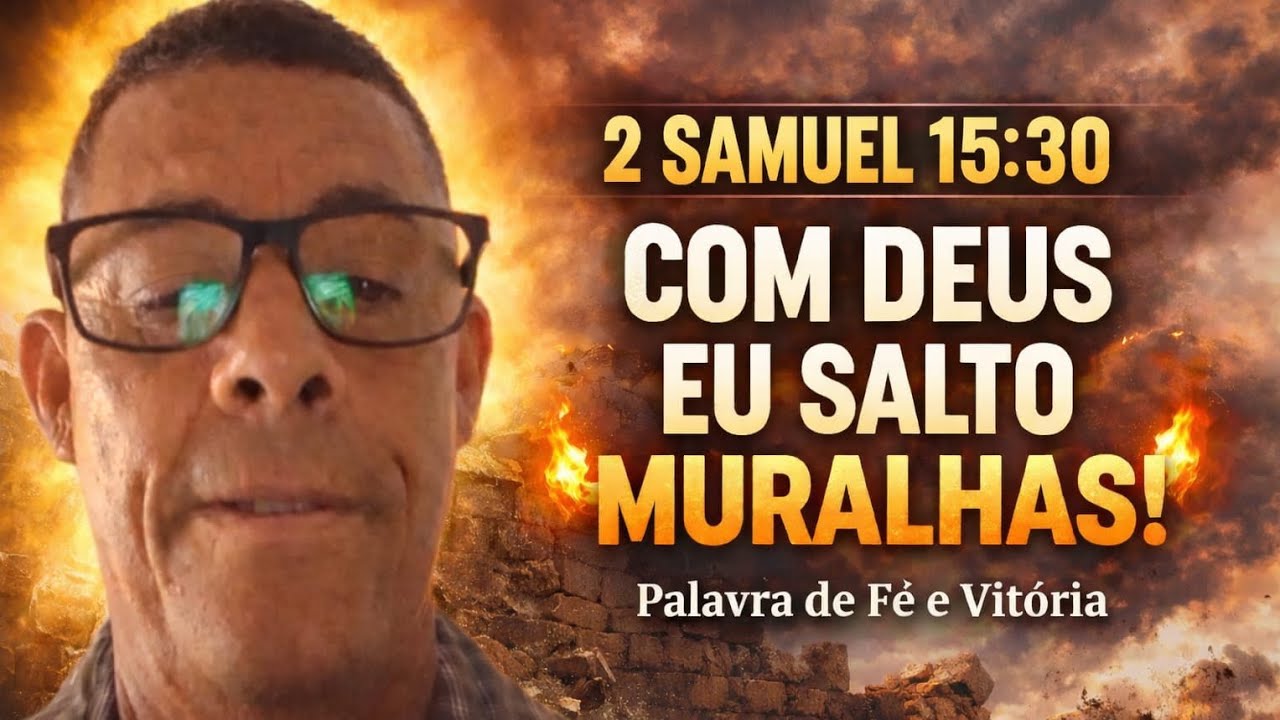 2 Samuel 15v 30 palavra de vida 