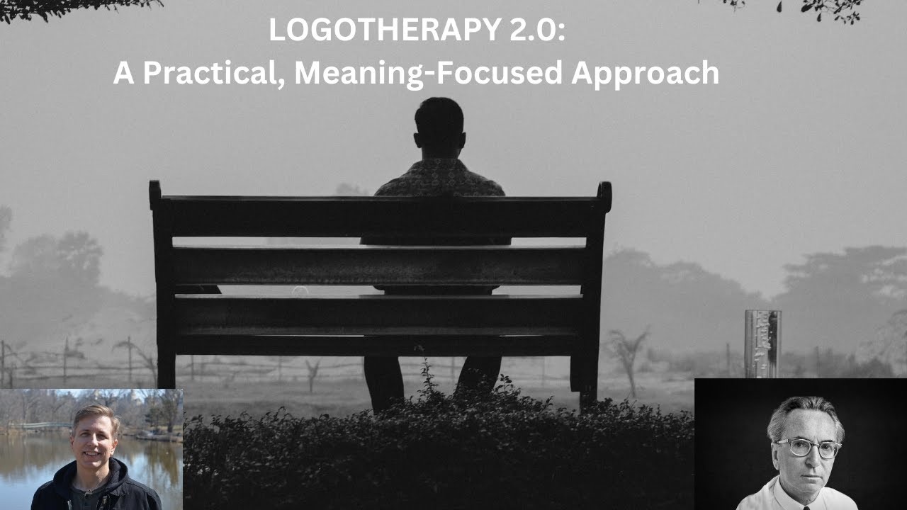 Logotherapy 2.0: Practical, meaning-focused Logotherapy.