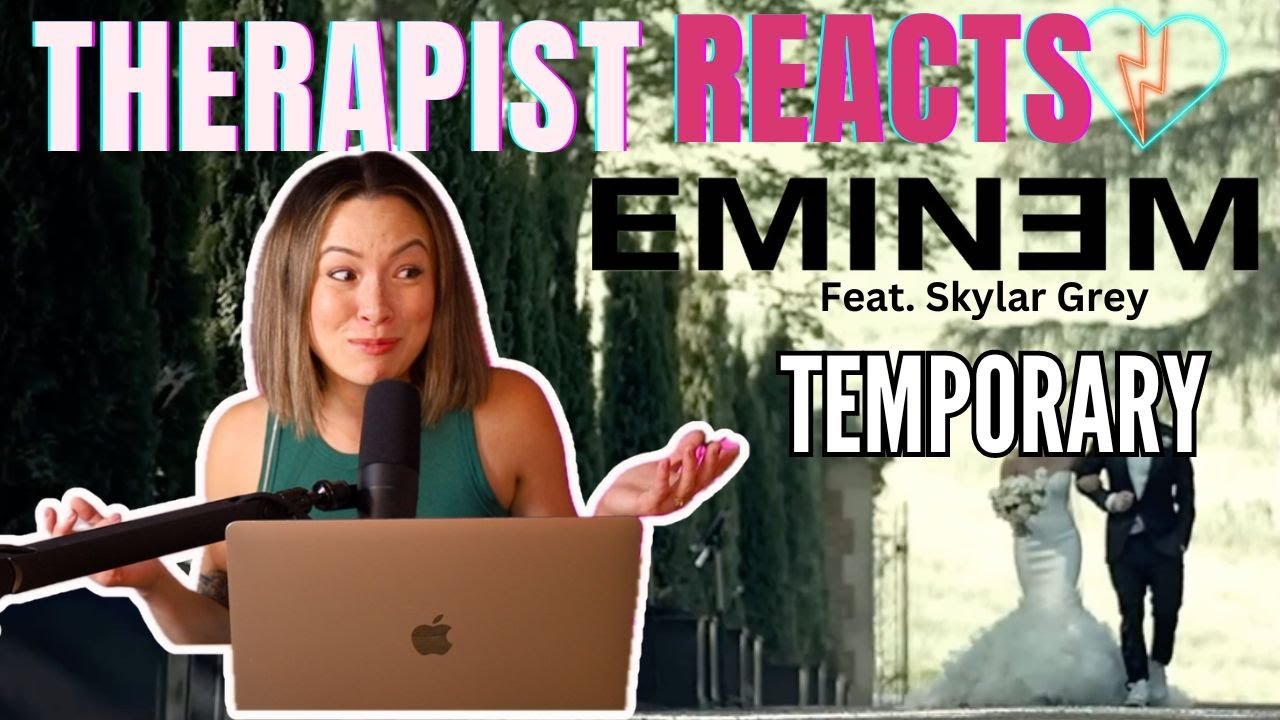 Therapist Reacts to Eminem - Temporary (feat. Skylar Grey)