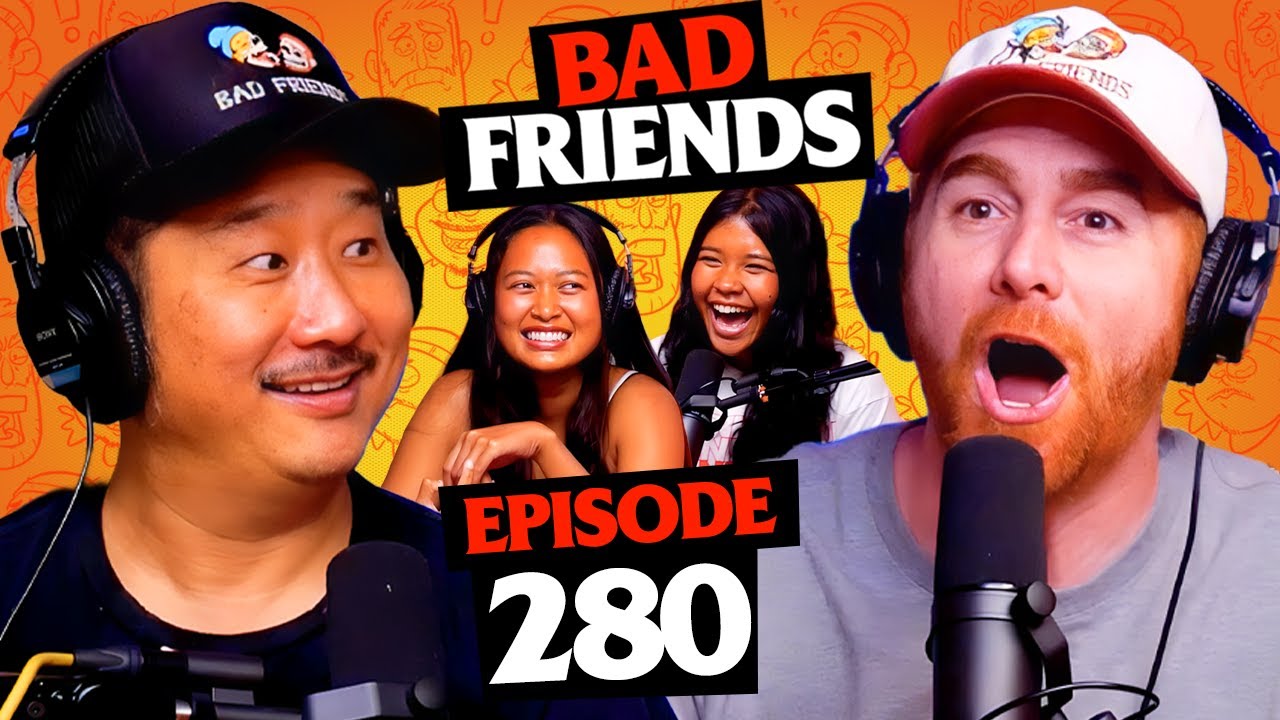 The Island Bullies Are Back | Ep 280 | Bad Friends